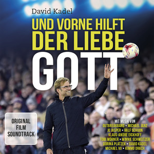 David Kadel - Und vorne hilft der liebe Gott