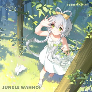 JUNGLE WAHHOI (Explicit)