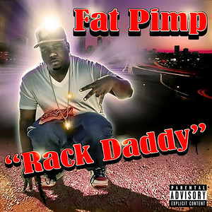 Rack Daddy (Explicit)