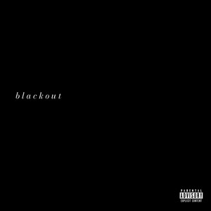 blackout (Explicit)