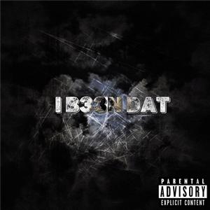 I B33N DAT (Explicit)