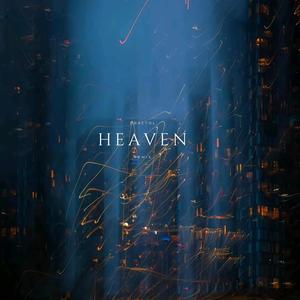 Heaven (Explicit)