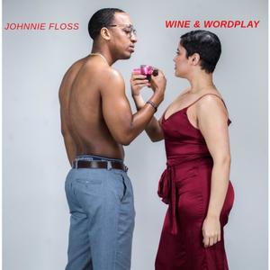 Wine & Wordplay (Explicit)