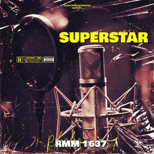 SUPERSTAR (Explicit)