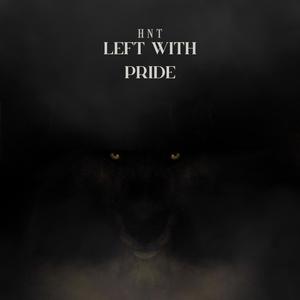 Left With Pride (Explicit)