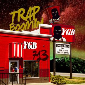 Trap Boomin (Explicit)