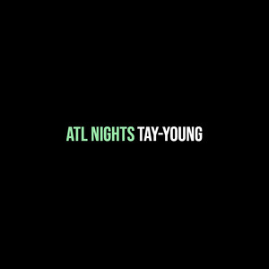 Atl Nights (Explicit)