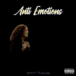 Anti Emotions (Explicit)