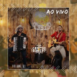 Campos e Robert (Ao Vivo (Vol. 01 2024)