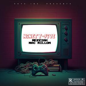 Ninety-Five (feat. Mac Millon) (Explicit)