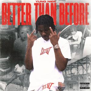 Better Than Before (Explicit)