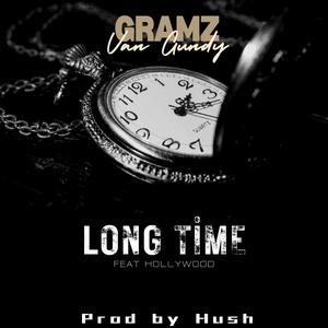 Long Time (feat. Hollywood Slim) (Explicit)