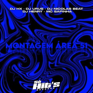 Montagem Área 51 (Explicit)