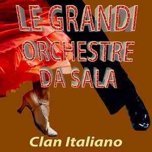 Le grandi orchestre da sala