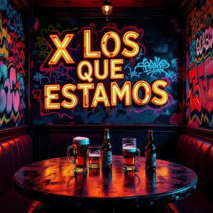 x los que estamos (Explicit)