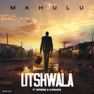 Utshwala (Radio Edit)