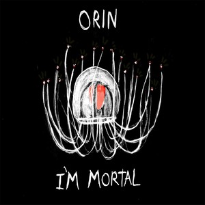 I'm Mortal