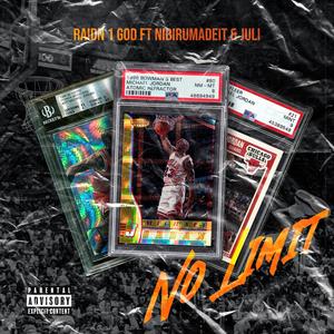 No Limit (feat. NibiruMadeIt & Juli) [Explicit]