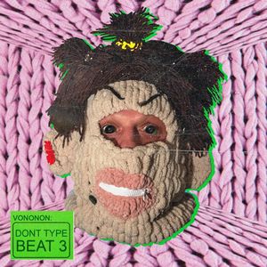 Dont Type Beat 3 (Explicit)