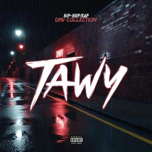 Tawy DMV Hip Hop Rap Collection (Explicit)