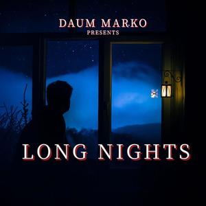 Long Nights (Official Audio )