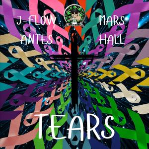 Tears (feat. Mars Hall) (Explicit)