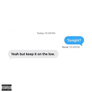 On The Low! (slowed) (Explicit)