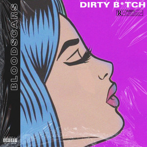Dirty ***** (Explicit)