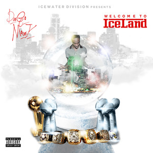 Welcome To Iceland (Explicit)