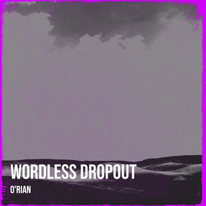 Wordless Dropout