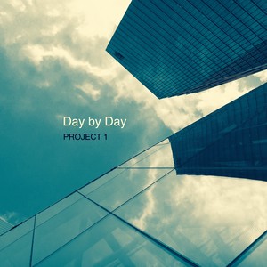 Day By Day (一天天)