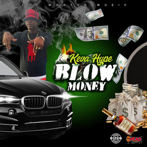 Blow Money (Explicit)