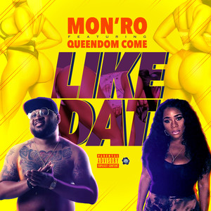 Like Dat (Radio Version|Explicit)
