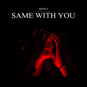 Same With You (Explicit)