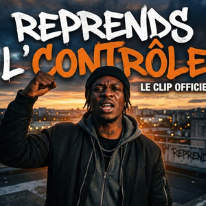 Reprends l'Contrôle (Explicit)