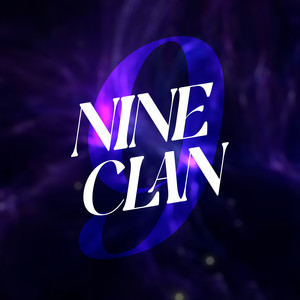 NINE CLAN (Explicit)