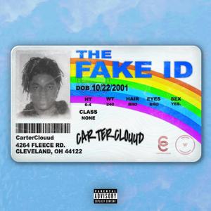 THE FAKE ID (Explicit)