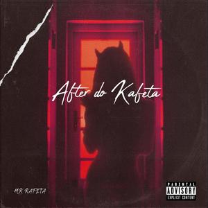 After do Kafeta (Explicit)