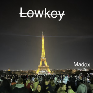 Lowkey (Explicit)