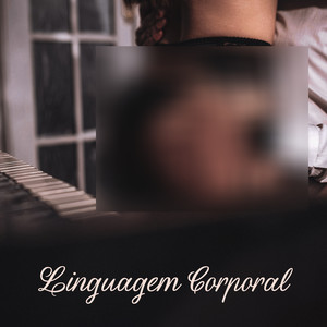 Linguagem Corporal: Música de Piano Sexual Quente para Fugas Prazerosas, Lista de Reprodução de quarto Sedutor (Explicit)