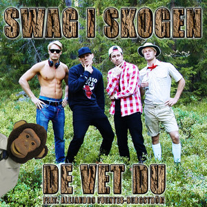 Swag I Skogen (Explicit)