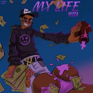 My Life (Explicit)