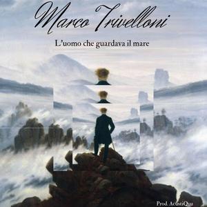 L'uomo che guardava il mare (Explicit)