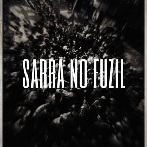 Sarra No Fuzil
