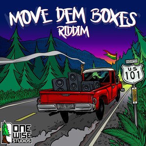 Move Dem Boxes Riddim (Explicit)