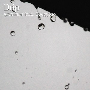 Drip (feat. Buggyoso) [Explicit]