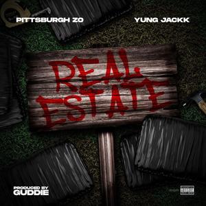 Real Estate (feat. Yung Jackk) [Explicit]