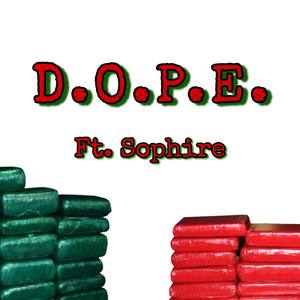 D.O.P.E. (Explicit)