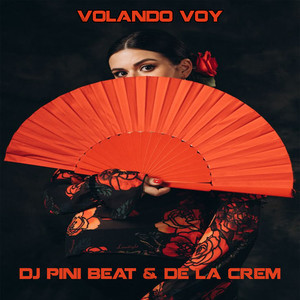Volando Voy (Explicit)