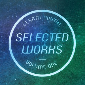 CLSRM Digital Selected Works, Vol. 1